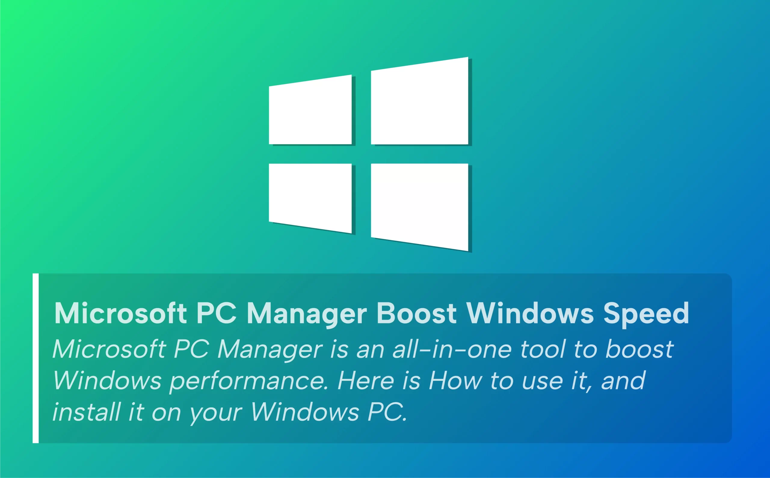 Microsoft PC Manager Boost Windows Performance